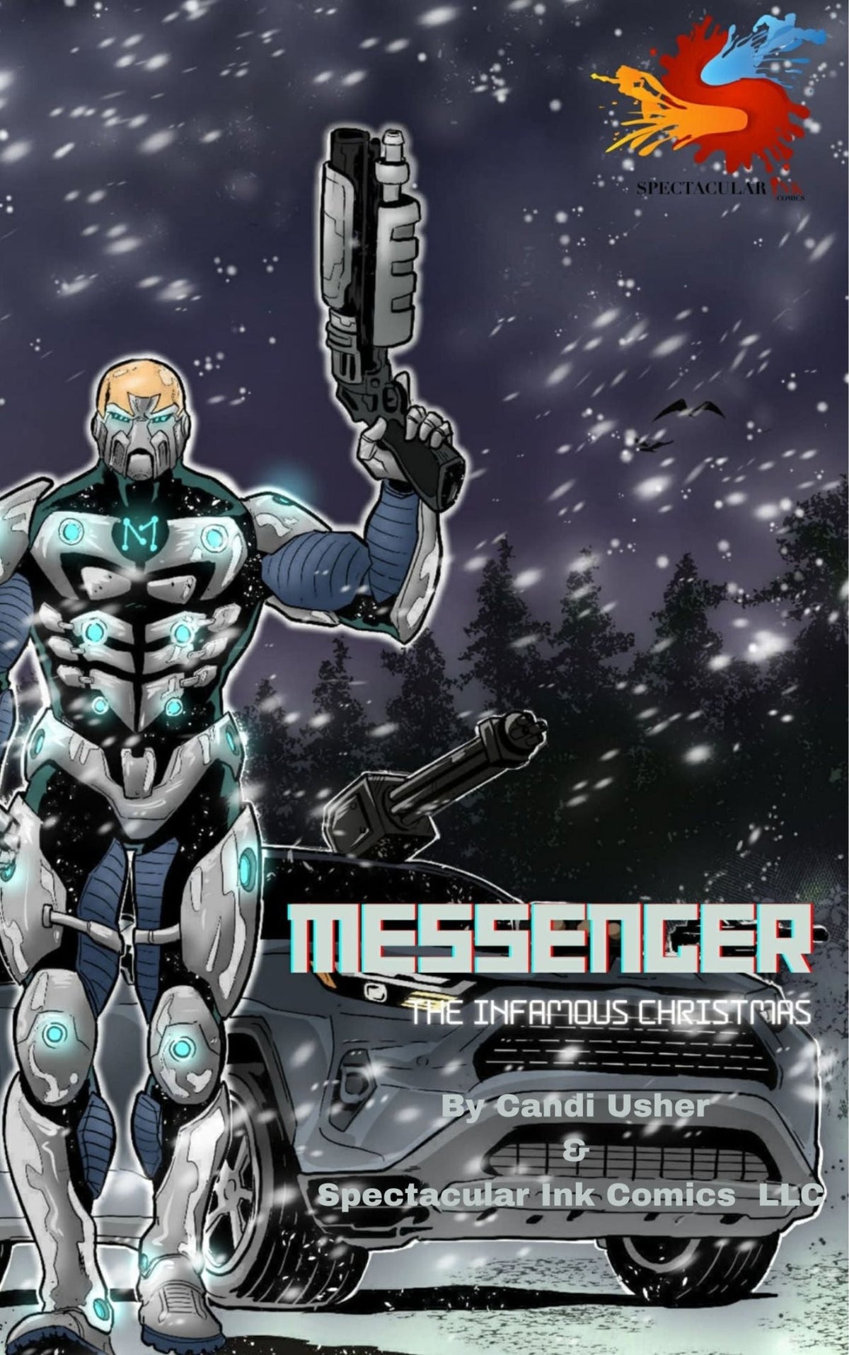Messenger: The Infamous Christmas Ebook (Ending One) - Ms Candi Girl LLC
