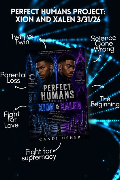 Perfect Humans Project: Xion & Xalen (Perfect Humans Saga Teaser Ebook) - Ms Candi Girl LLC