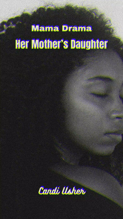 Her Mother's Daughter – Ebook (Goodbye Letters from Self)
